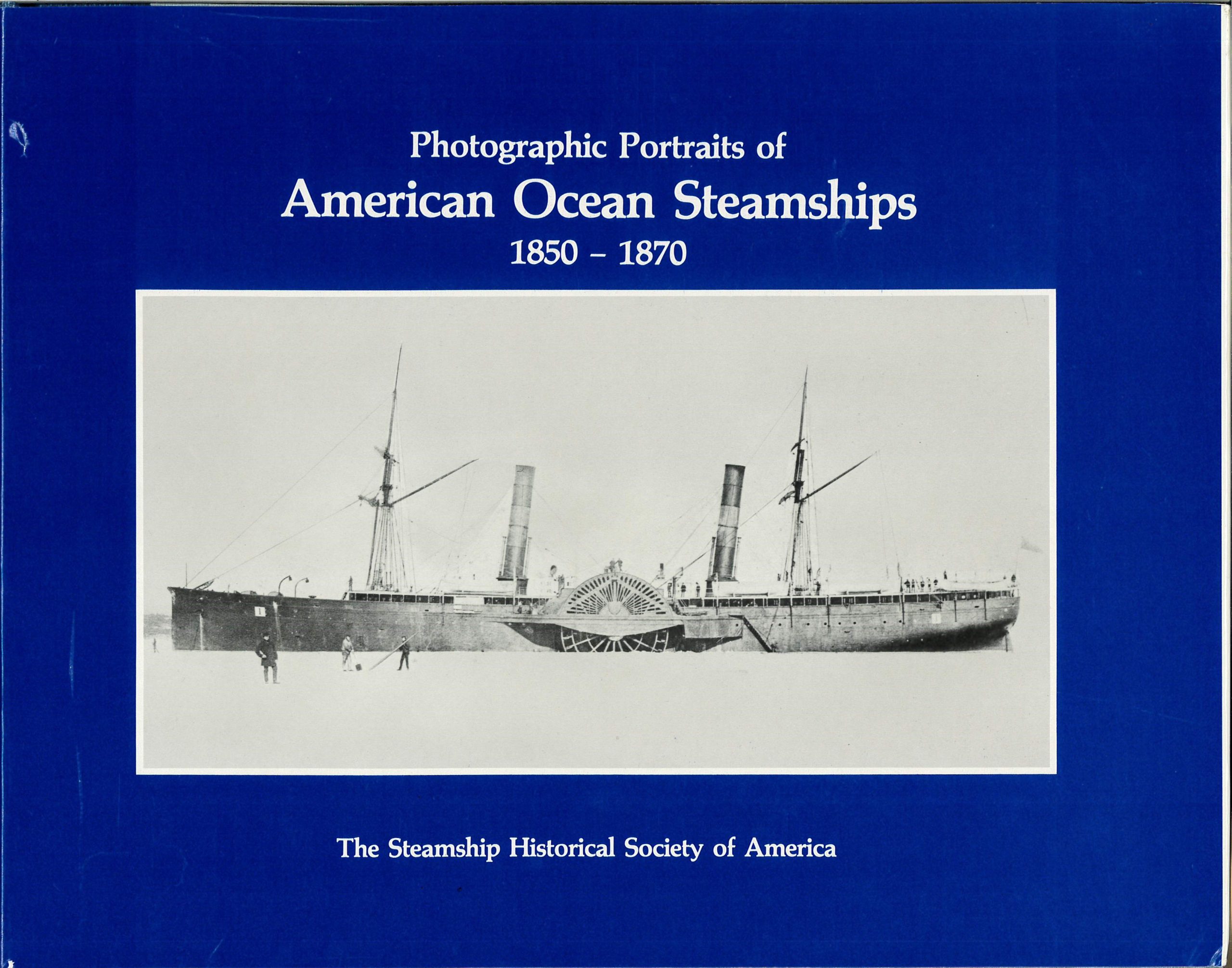 Photographic Portraits of American Ocean Steamships - Steamship ...